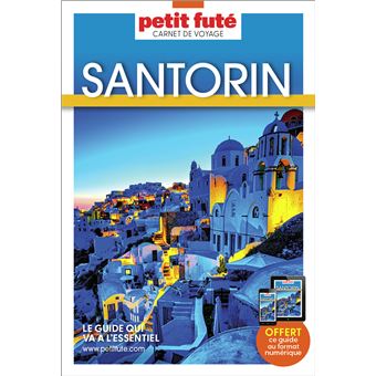 Guide Santorin 2023 Carnet Petit Futé