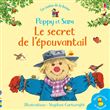 Le secret de l'épouvantail - Poppy et Sam - Les contes de la ferme