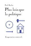 Plus loin que la politique