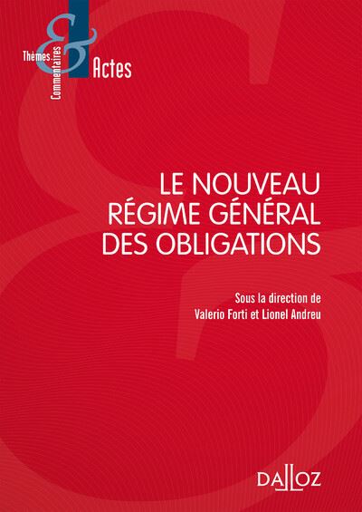 La réforme du régime général des obligations