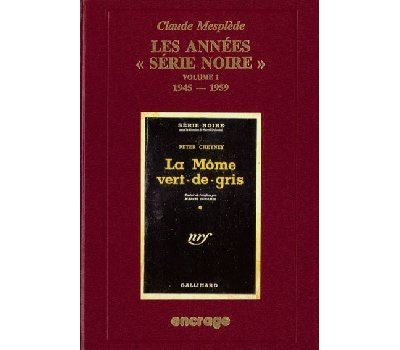 Les années Série Noire