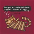 Pourquoi les chats claquent-ils des dents ?