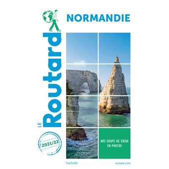 Guide du routard normandie 2021/22