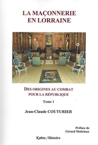 La maçonnerie en Lorraine