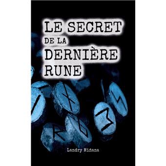 Le secret de la dernière rune