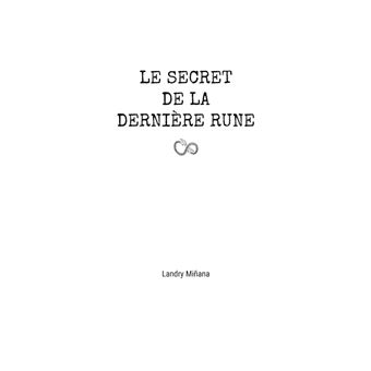 Le secret de la dernière rune