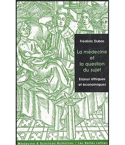 La médecine et la question du sujet