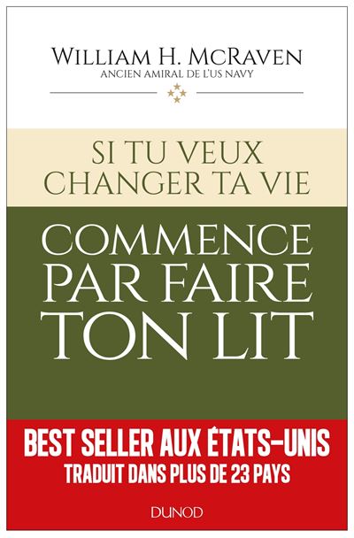 Si tu veux changer ta vie... commence par faire ton lit