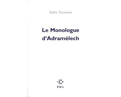 Le monologue d'Adramélech - Valère Novarina - broché