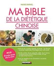 Ma bible de la diététique chinoise