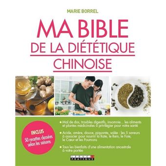 Ma bible de la diététique chinoise