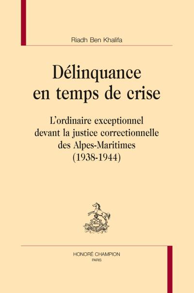 Délinquance en temps de crise