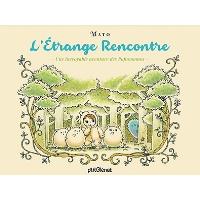 L'Etrange rencontre