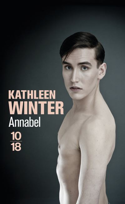 Annabel - Kathleen Winter - Poche