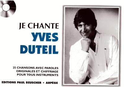 Je chante - Yves Duteil - broché