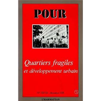 Quartiers fragiles, développement urbain