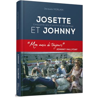 Josette et Johnny - 50 ans d'amitié et de partage