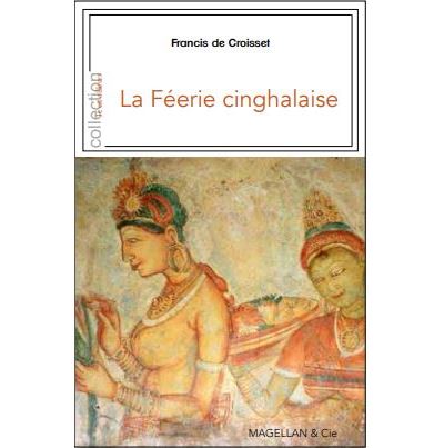 La féerie cinghalaise