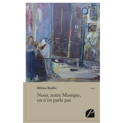 Nous, notre musique, on n'en parle pas