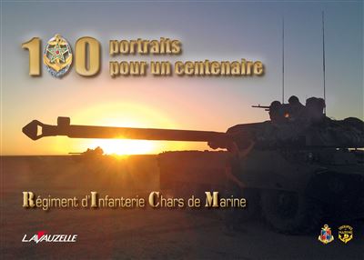 100 portraits pour le centenaire du Régiment d’Infanterie Chars de Marine