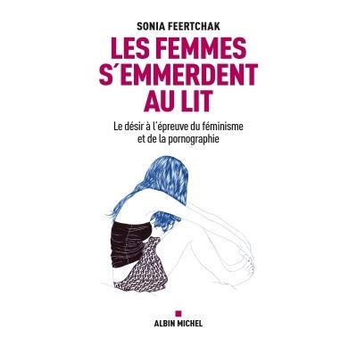 Les femmes s'emmerdent au lit