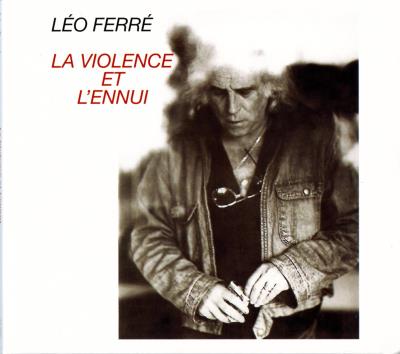 La violence et l'ennui