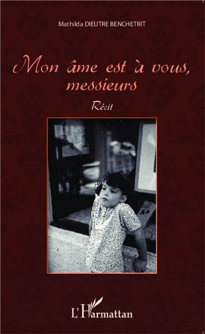 Mon âme est à vous messieurs