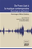 De Franz Liszt à la musique contemporaine