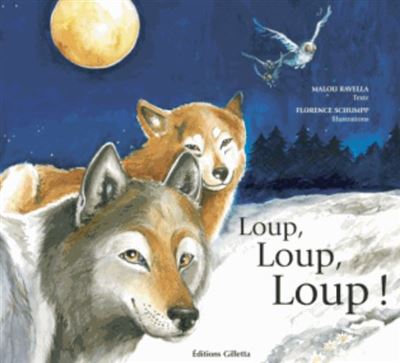 Loup, loup, loup !