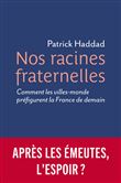 Nos racines fraternelles