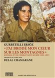 J´ai brodé mon cœur dans les montagnes
