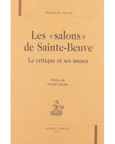 Les salons de sainte-beuve le critique et ses muses