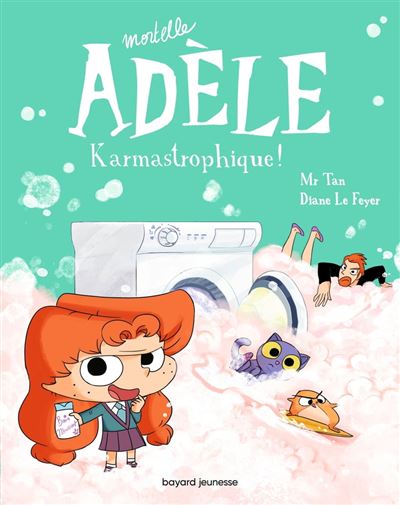 Mortelle Adèle, Tome 17