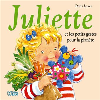 Juliette et les petits gestes pour la planete