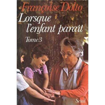 Lorsque l'enfant paraît