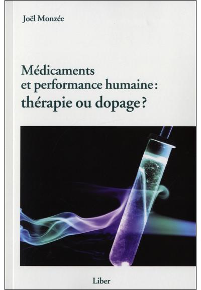 Médicaments et performance humaine : thérapie ou dopage ?
