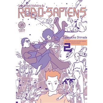Une brève histoire du ROBO SAPIENS 2