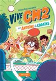 Vive le CM2 pour Antoine et ses copains