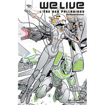 We Live - L'ère des Palladions