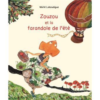 Zouzou et la farandole de l'été