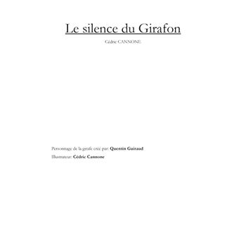 Le silence du girafon