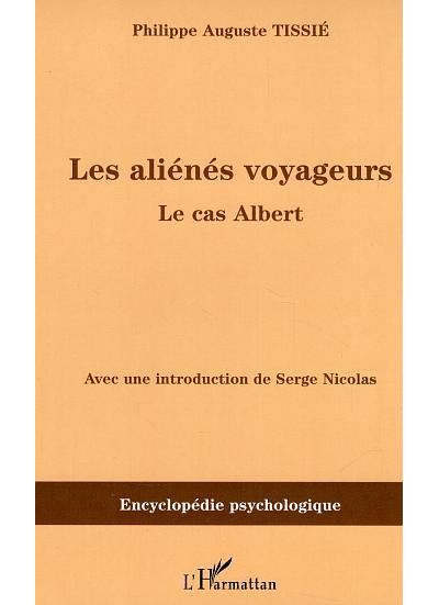 Les aliénés voyageurs