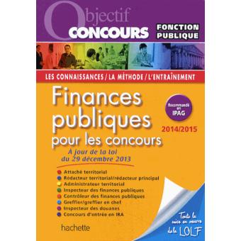 Objectif Concours - Finances Publiques Catégories A Et B - Edition 2014 ...