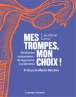 Mes trompes, mon choix ! - Stérilisation contraceptive