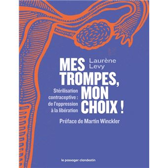 Mes trompes, mon choix ! - Stérilisation contraceptive