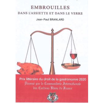 Embrouilles dans l'assiette et dans le verre