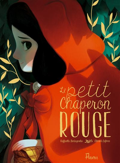 Le petit Chaperon rouge - Raffaella Bertagnolio - cartonné