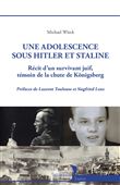 Une adolescence sous Hitler et Staline