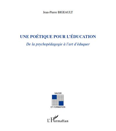 Une poétique pour l'éducation