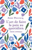 L'art de faire la paix au quotidien